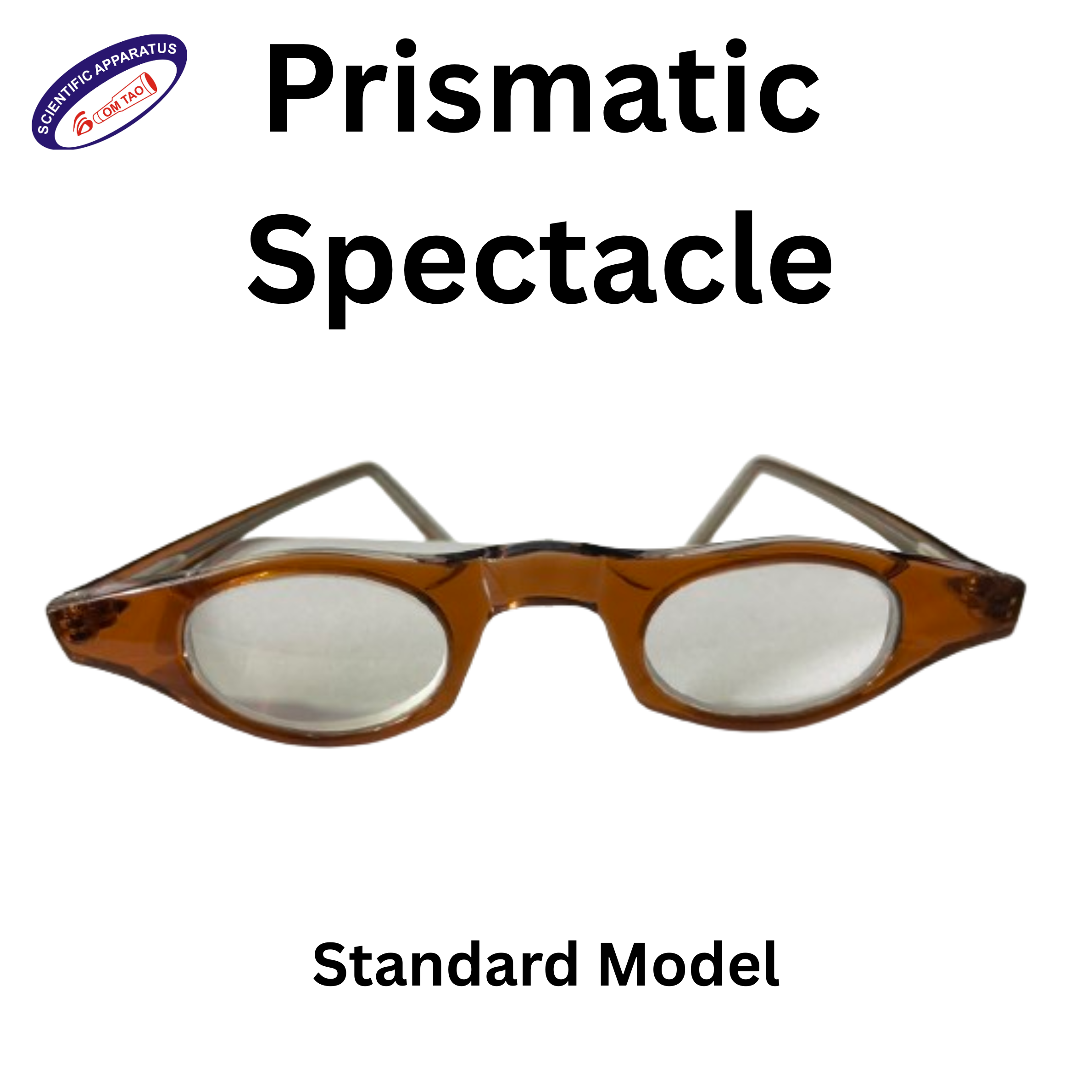 Prismatic Spectacle Standard